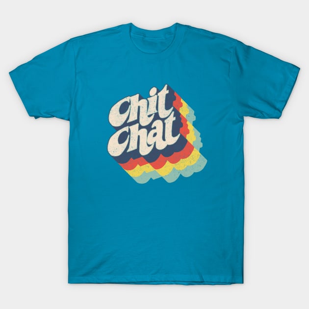 Chit Chat T-Shirt by BOEC Gear